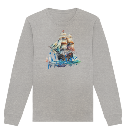 Moin alter Segler - Organic Unisex Sweatshirt