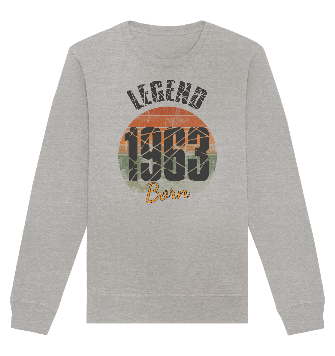 1963 born Legend 60.Geburtstag - Organic Unisex Sweatshirt