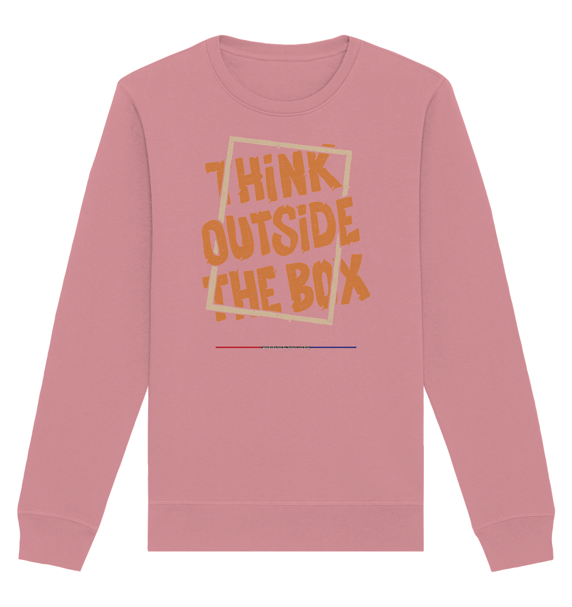 Think outside the Box - Organic Unisex Sweatshirt