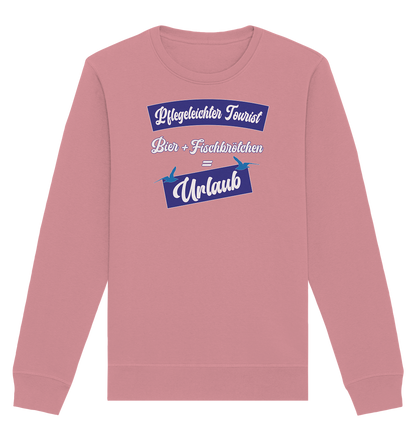 Pflegeleichter Tourist - Organic Unisex Sweatshirt