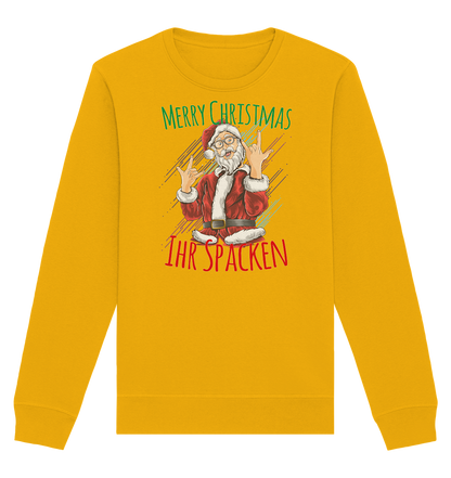 Merry Christmas Ihr Spacken - Organic Unisex Sweatshirt