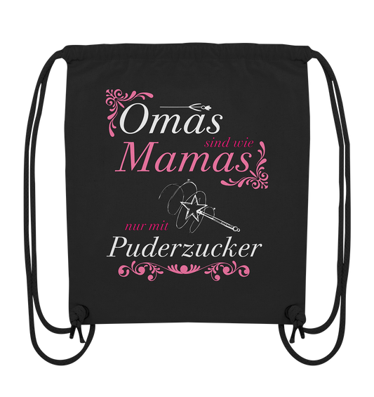 Omas sind wie Mamas nur mit Puderzucker - Organic Gym-Bag