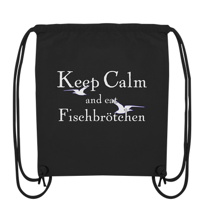 Keep Calm and eat Fischbrötchen - Organic Gym-Bag