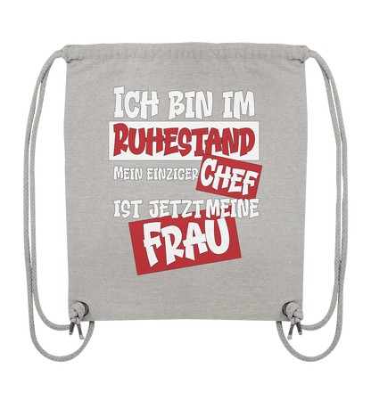 Ich bin im Ruhestand - Organic Gym-Bag