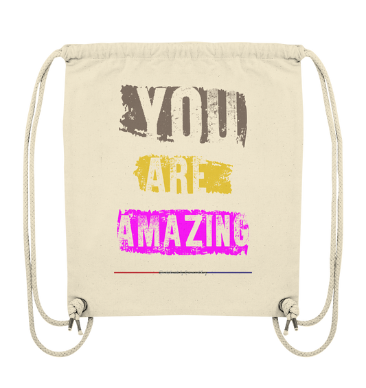 You are Amazing - Organic Gym-Bag