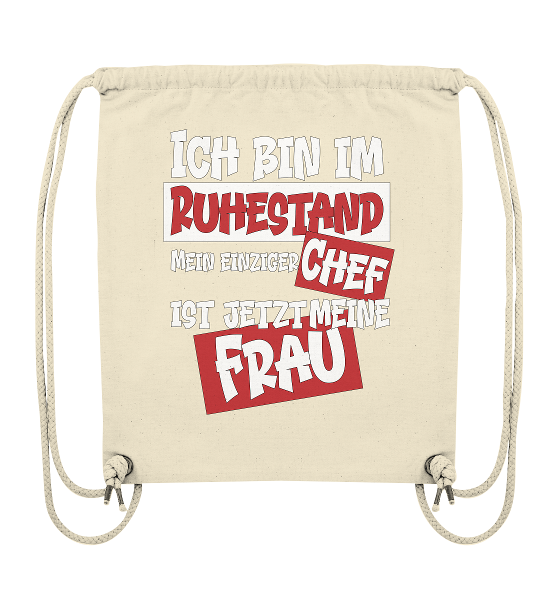 Ich bin im Ruhestand - Organic Gym-Bag