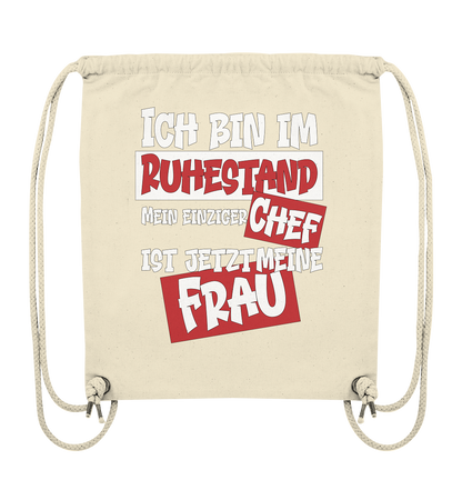 Ich bin im Ruhestand - Organic Gym-Bag