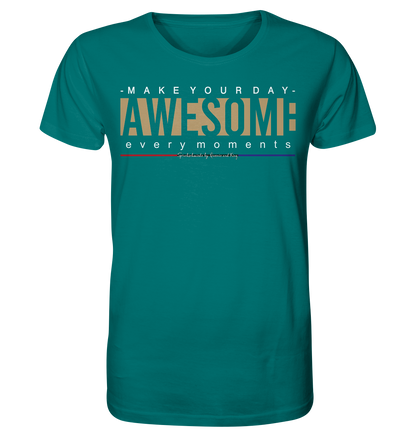 Make Your Day Awesome - Herren Premium Bio T-Shirt