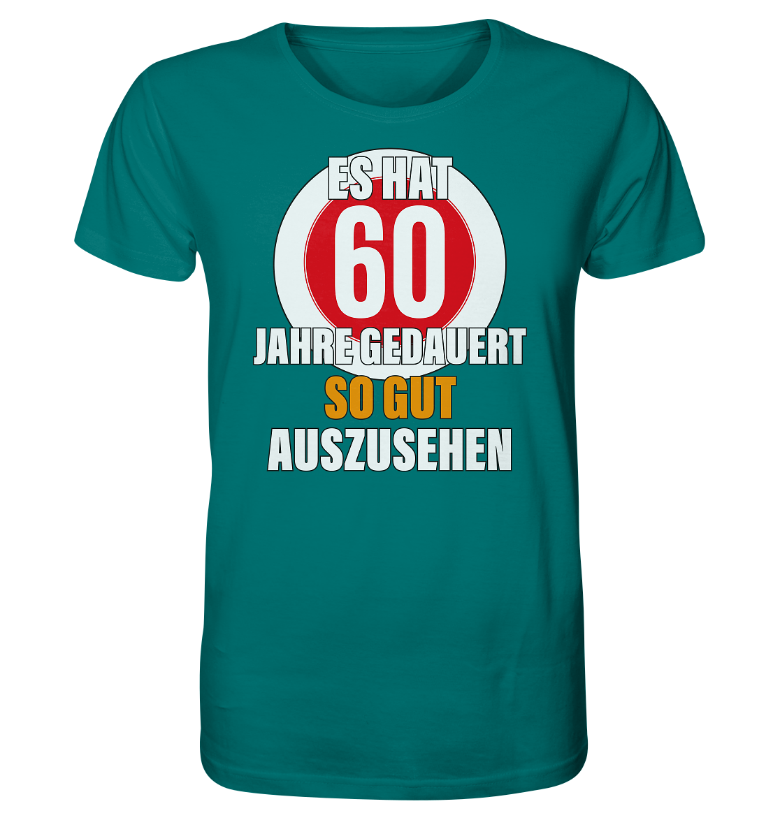 Es hat 60 Jahre gedauert 60. Geburtstag -Herren Premium Bio T-Shirt