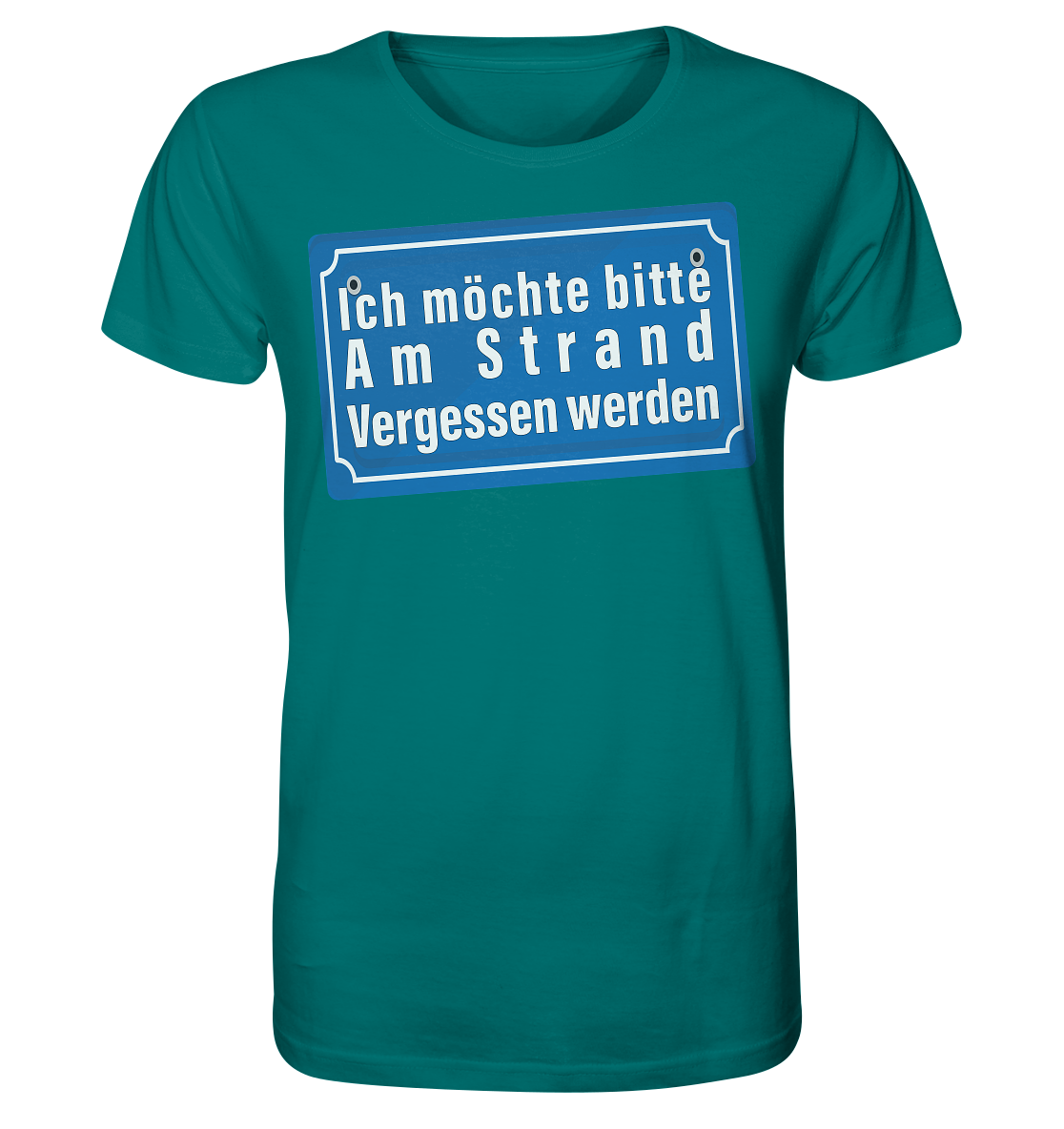 Ich möchte am Strand vergessen werden - Herren Premium Bio T-Shirt