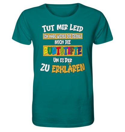 Tut mir leid keine Buntstifte - Herren Premium Bio T-Shirt