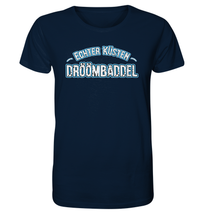 Echter Küsten Dröömbaddel - Herren Premium Bio T-Shirt