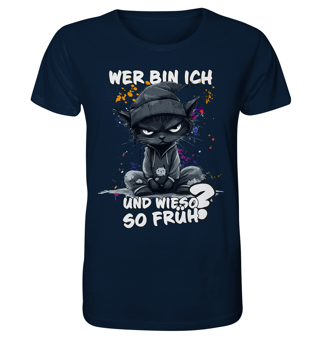 Wer bin ich und wieso so früh Katze - Herren Premium Bio T-Shirt