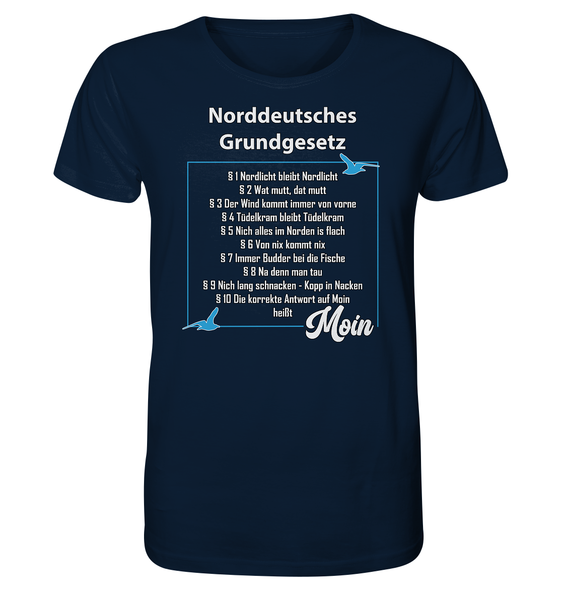 Norddeutsches Grundgesetz - Herren Premium Bio T-Shirt