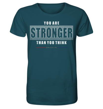 You are Stronger - Herren Premium Bio T-Shirt