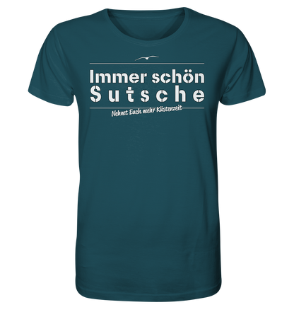 Immer schön Sutsche - Herren Premium Bio T-Shirt