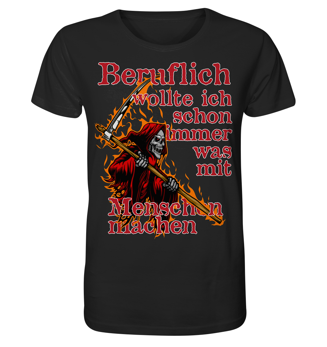 Beruflich wollte ich schon immer mit Menschen - Herren Premium Bio T-Shirt