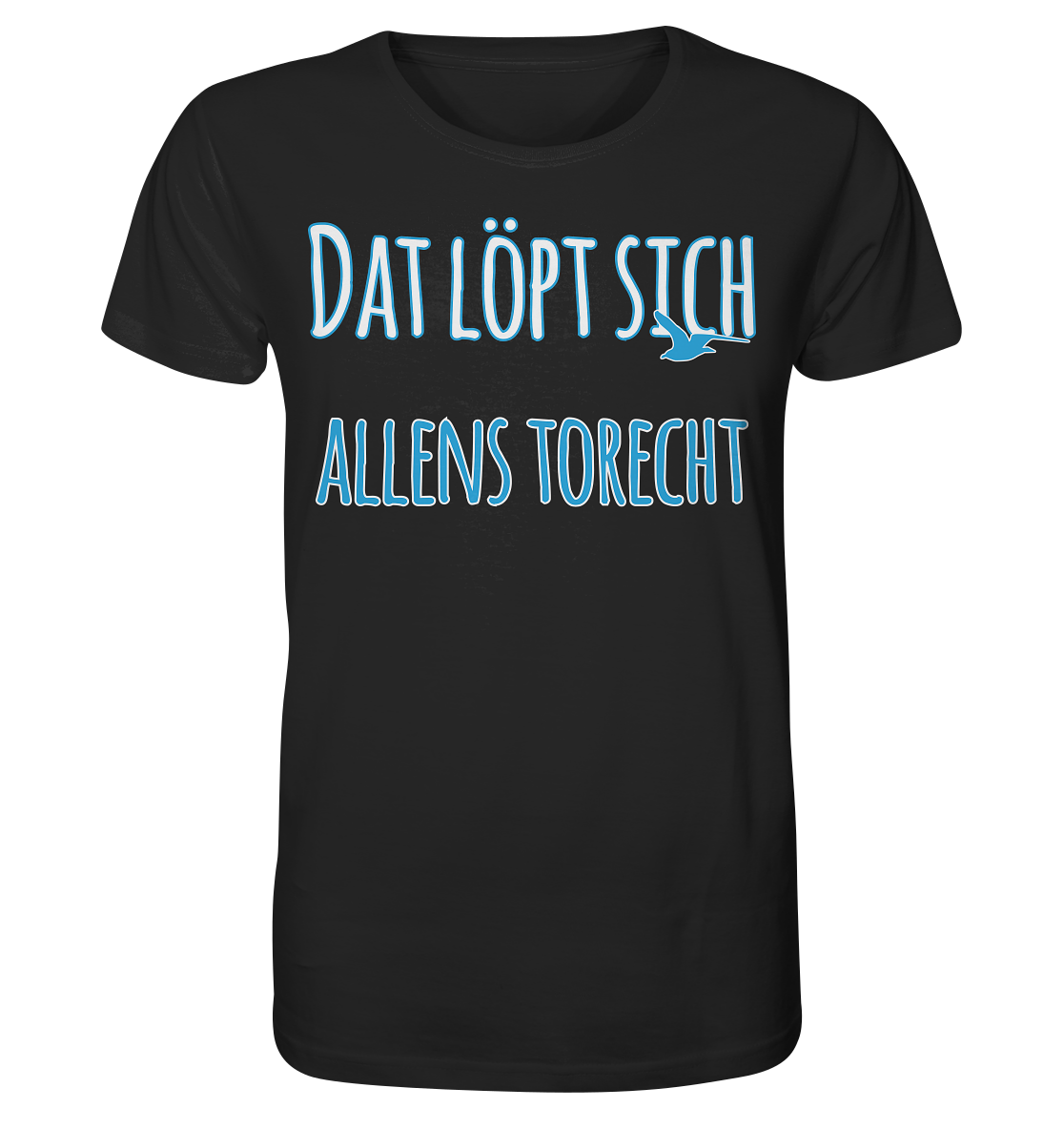 Dat löpt sich allens torecht - Herren Premium Bio T-Shirt