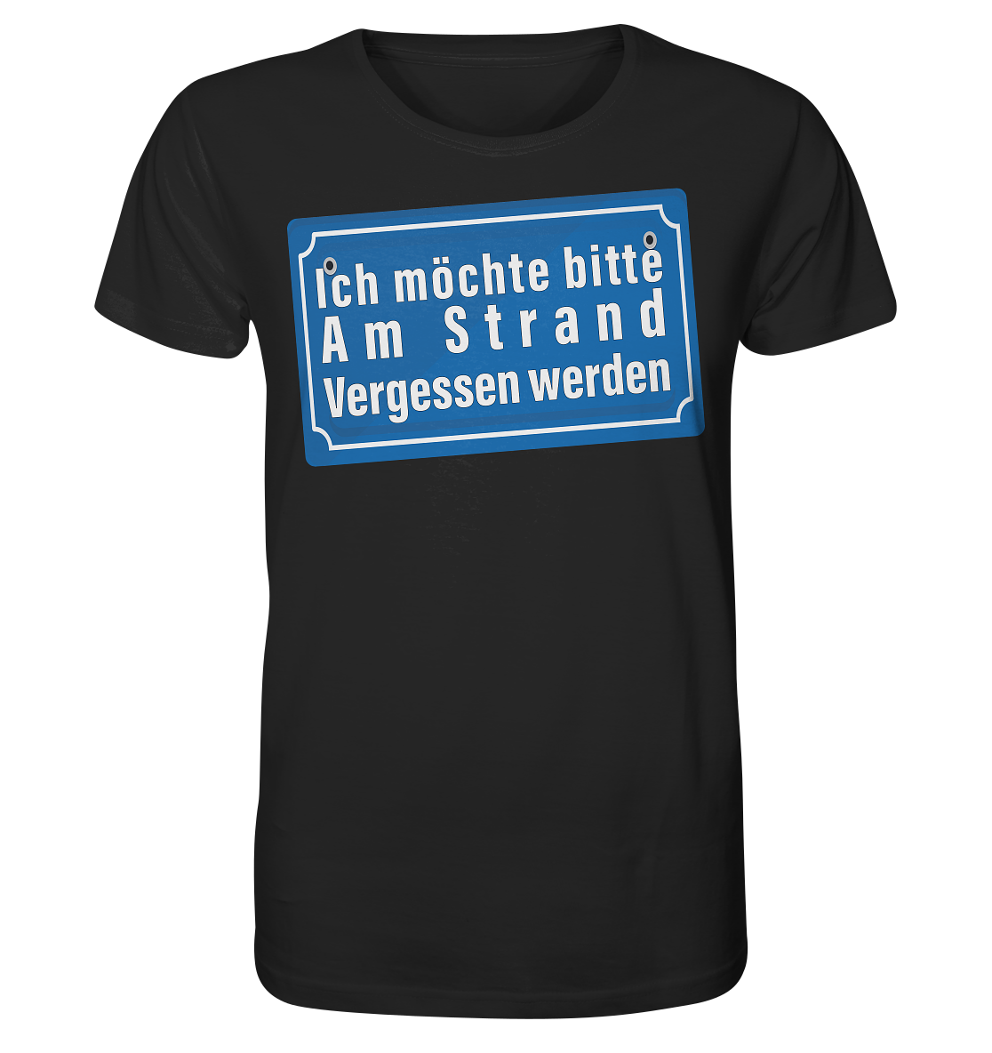 Ich möchte am Strand vergessen werden - Herren Premium Bio T-Shirt