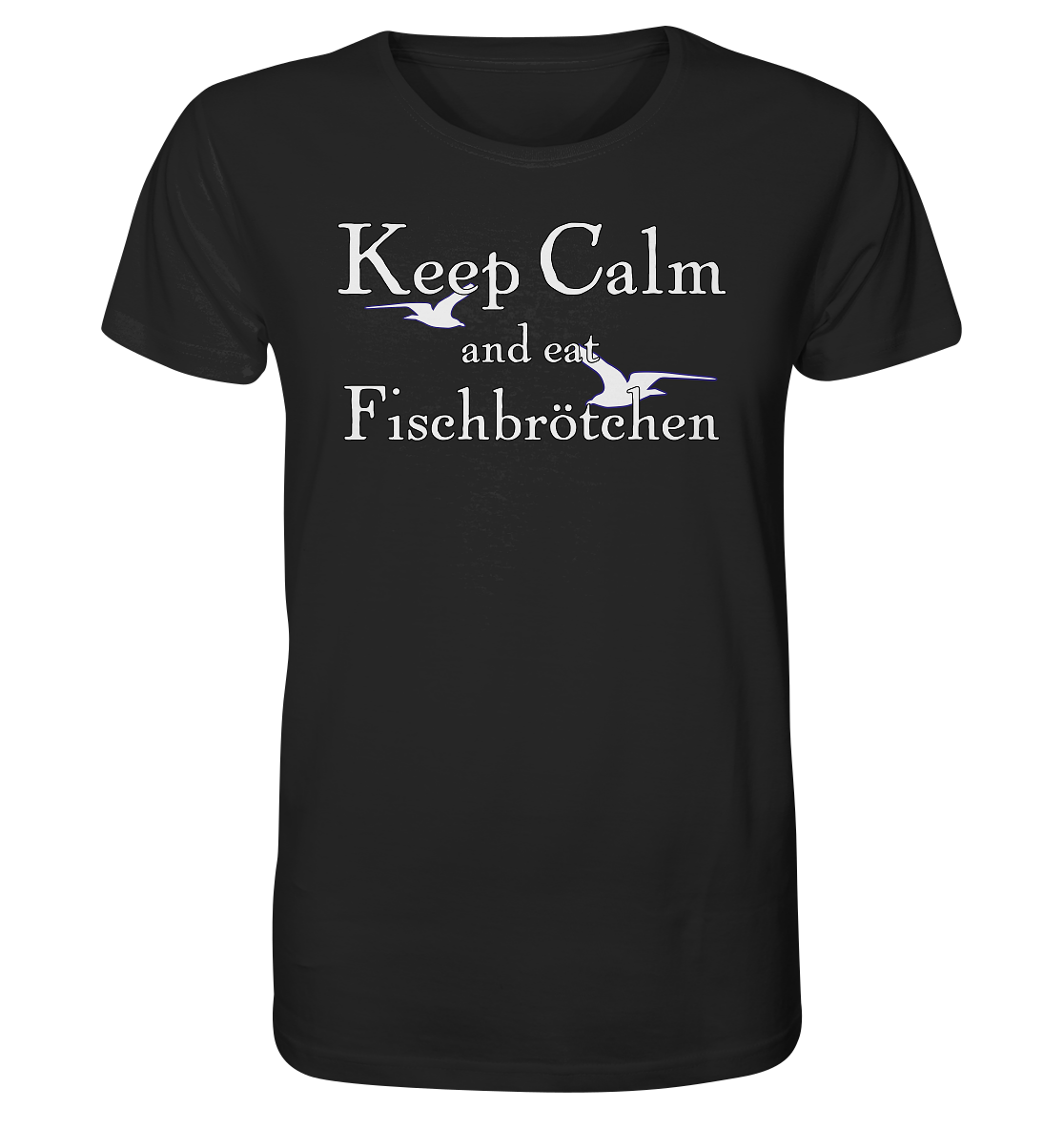 Keep Calm and eat Fischbrötchen - Herren Premium Bio T-Shirt