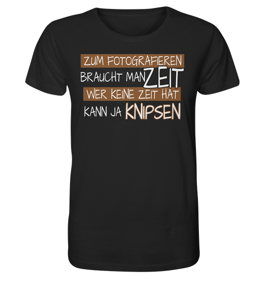 Zum Fotografieren braucht man Zeit - Herren Premium Bio T-Shirt