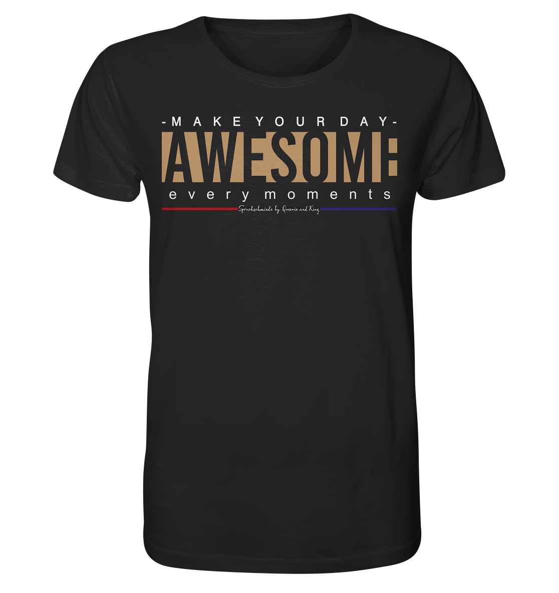 Make Your Day Awesome - Herren Premium Bio T-Shirt