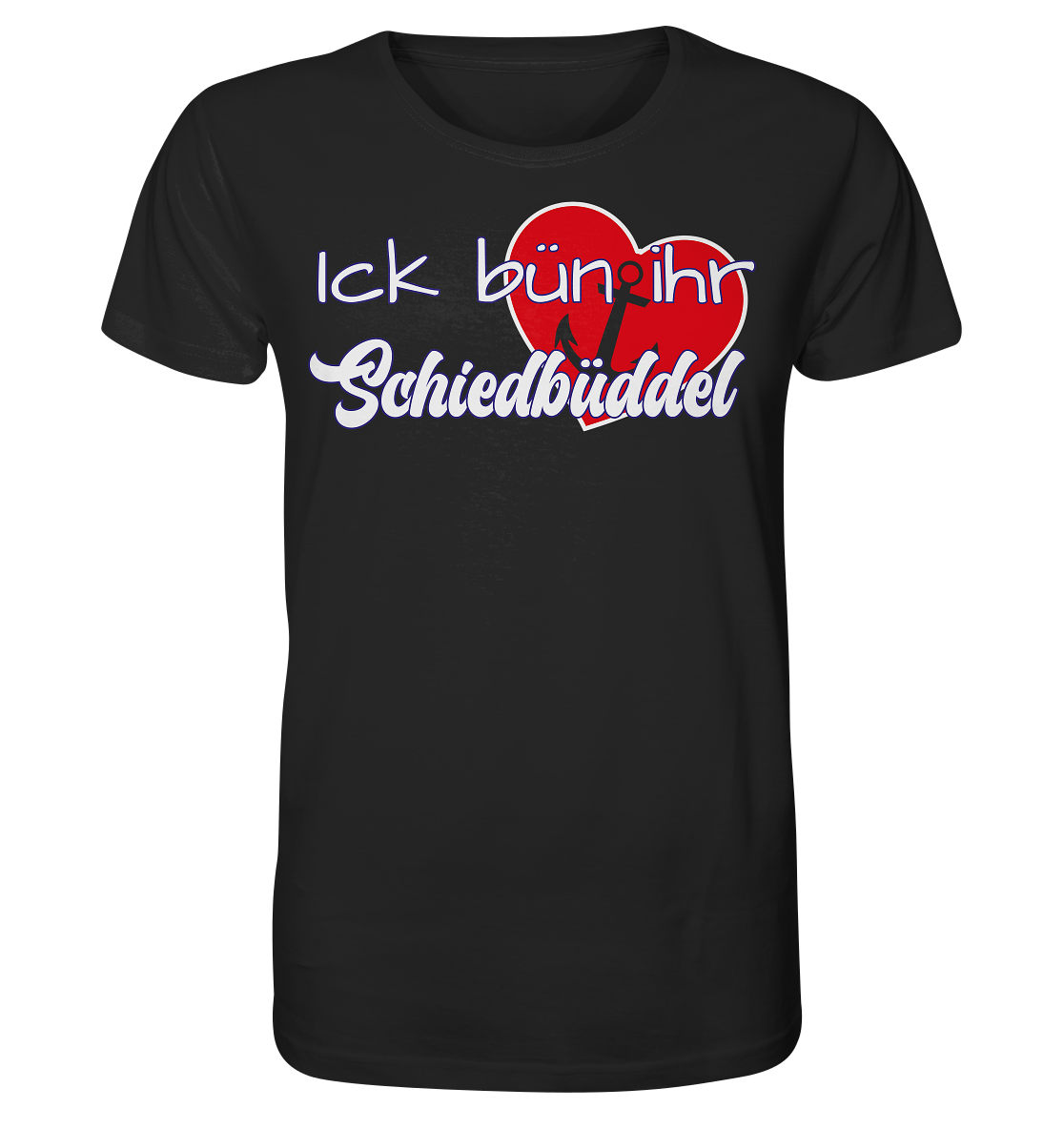 Ich bün ihr Schiedbüddel - Herren Premium Bio T-Shirt