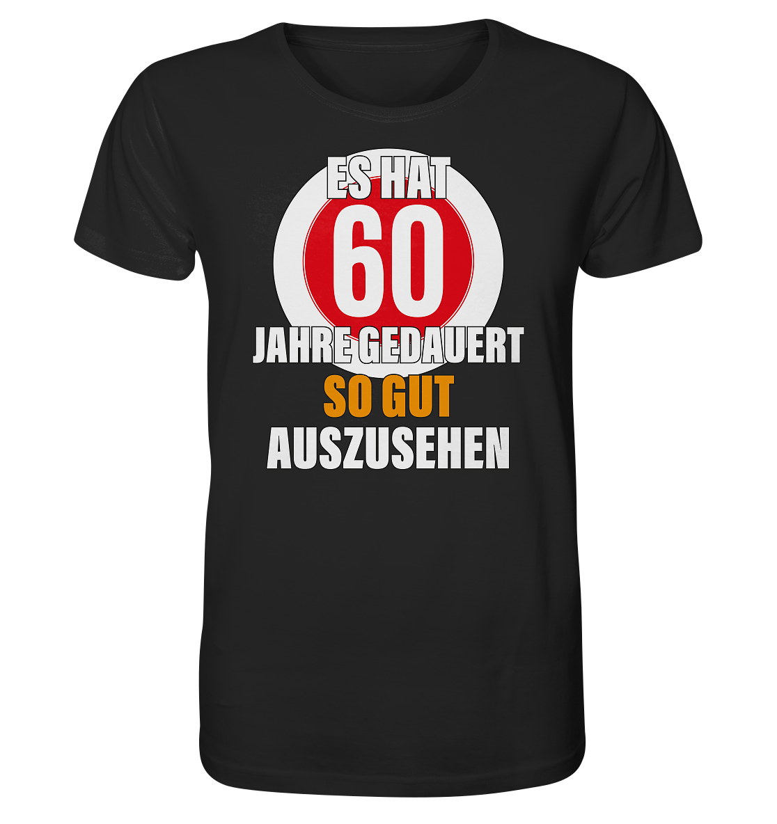 Es hat 60 Jahre gedauert 60. Geburtstag -Herren Premium Bio T-Shirt