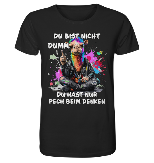 Du bist nicht dumm du hast nur Pech beim denken - Herren Premium Bio T-Shirt