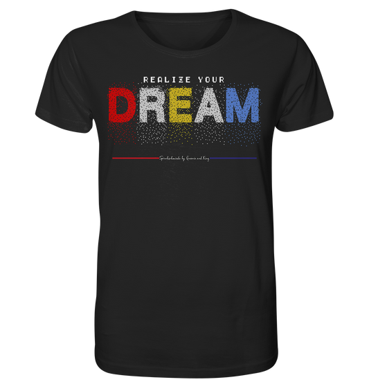 Realized your Dream - Herren Premium Bio T-Shirt