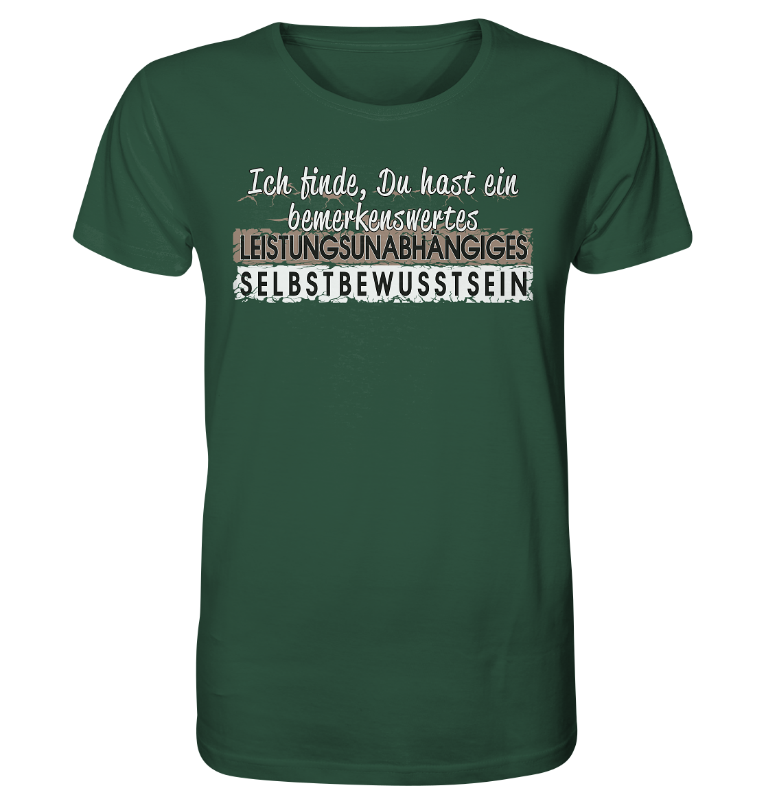 Bemerkenswertes Leistungsunabhängiges Selbstbewusstsein -Herren Premium Bio T-Shirt