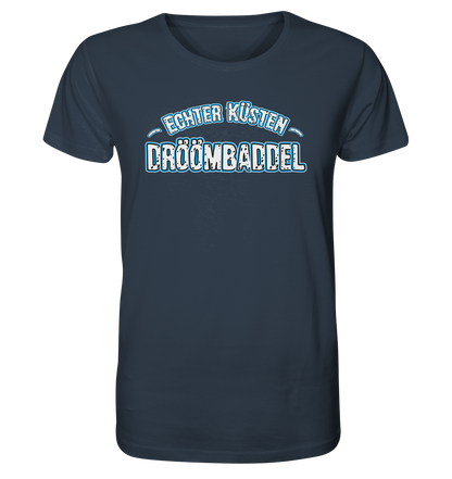 Echter Küsten Dröömbaddel - Herren Premium Bio T-Shirt