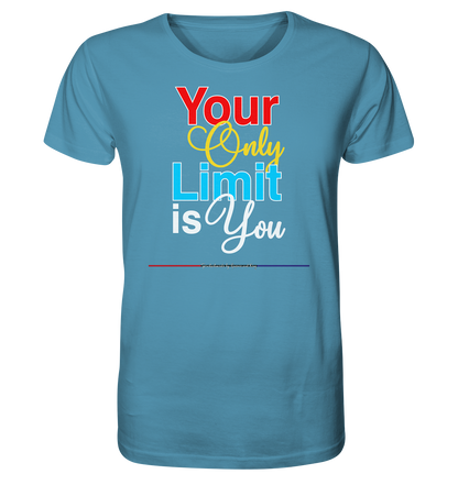 Your only Limit is you - Herren Premium Bio T-Shirt