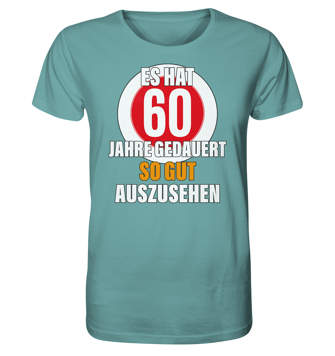 Es hat 60 Jahre gedauert 60. Geburtstag -Herren Premium Bio T-Shirt