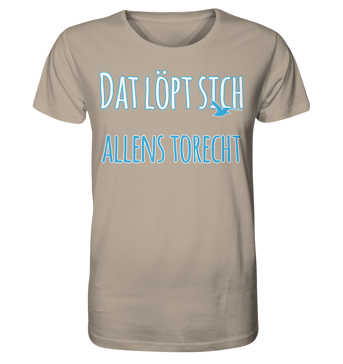 Dat löpt sich allens torecht - Herren Premium Bio T-Shirt