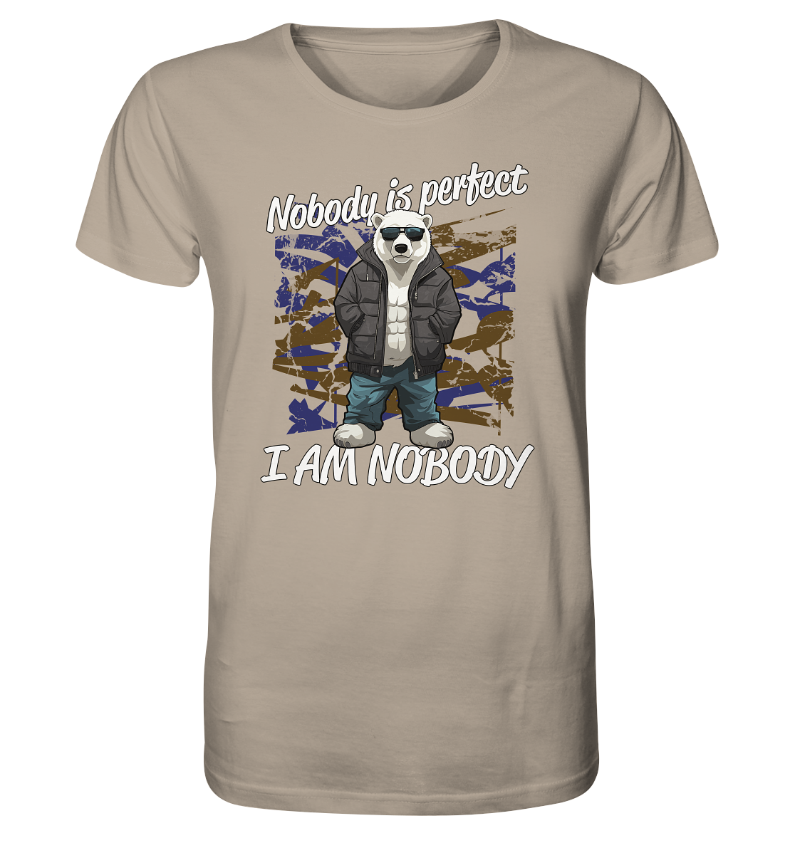 Nobody is Perfect I am Nobody - Herren Premium Bio T-Shirt