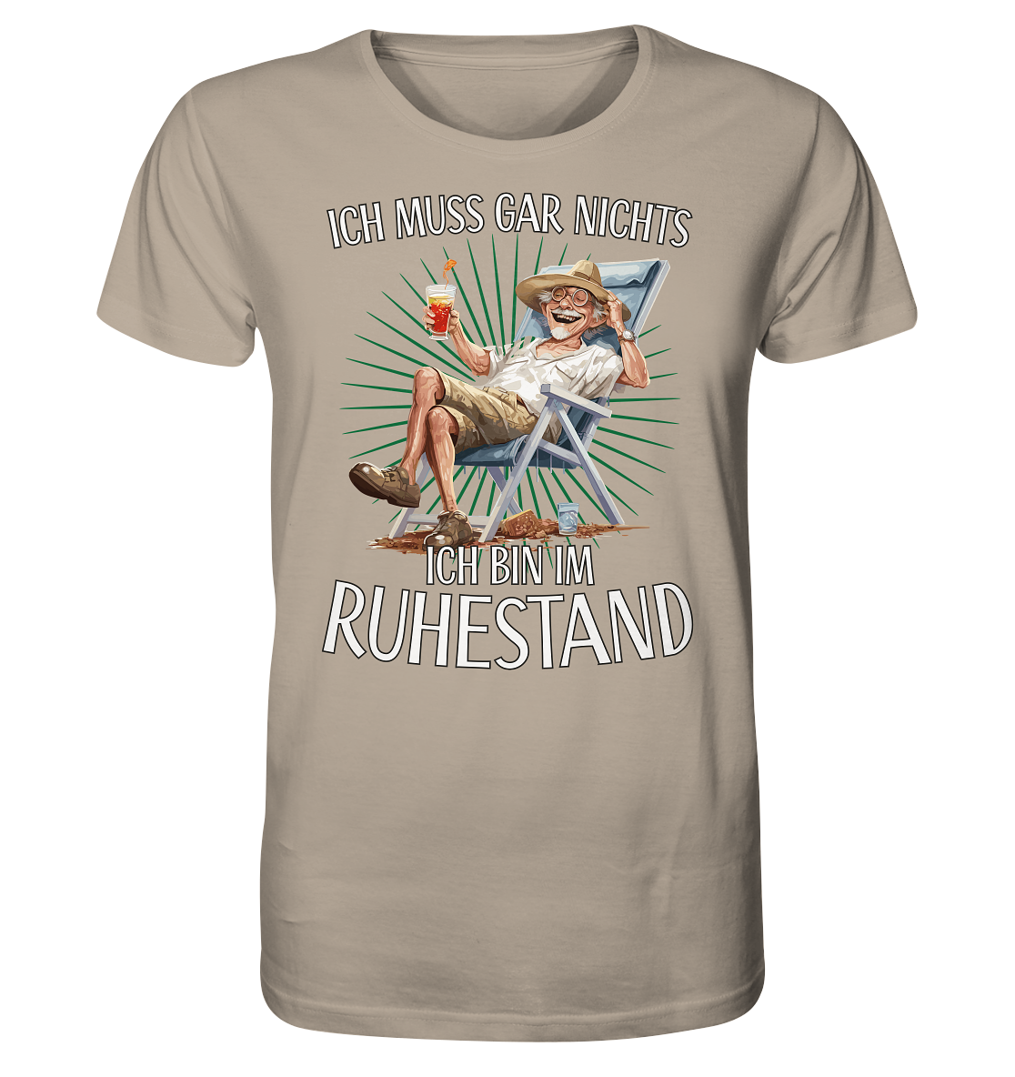 Ich muss gar nichts ich bin im Ruhestand - Herren Premium Bio T-Shirt