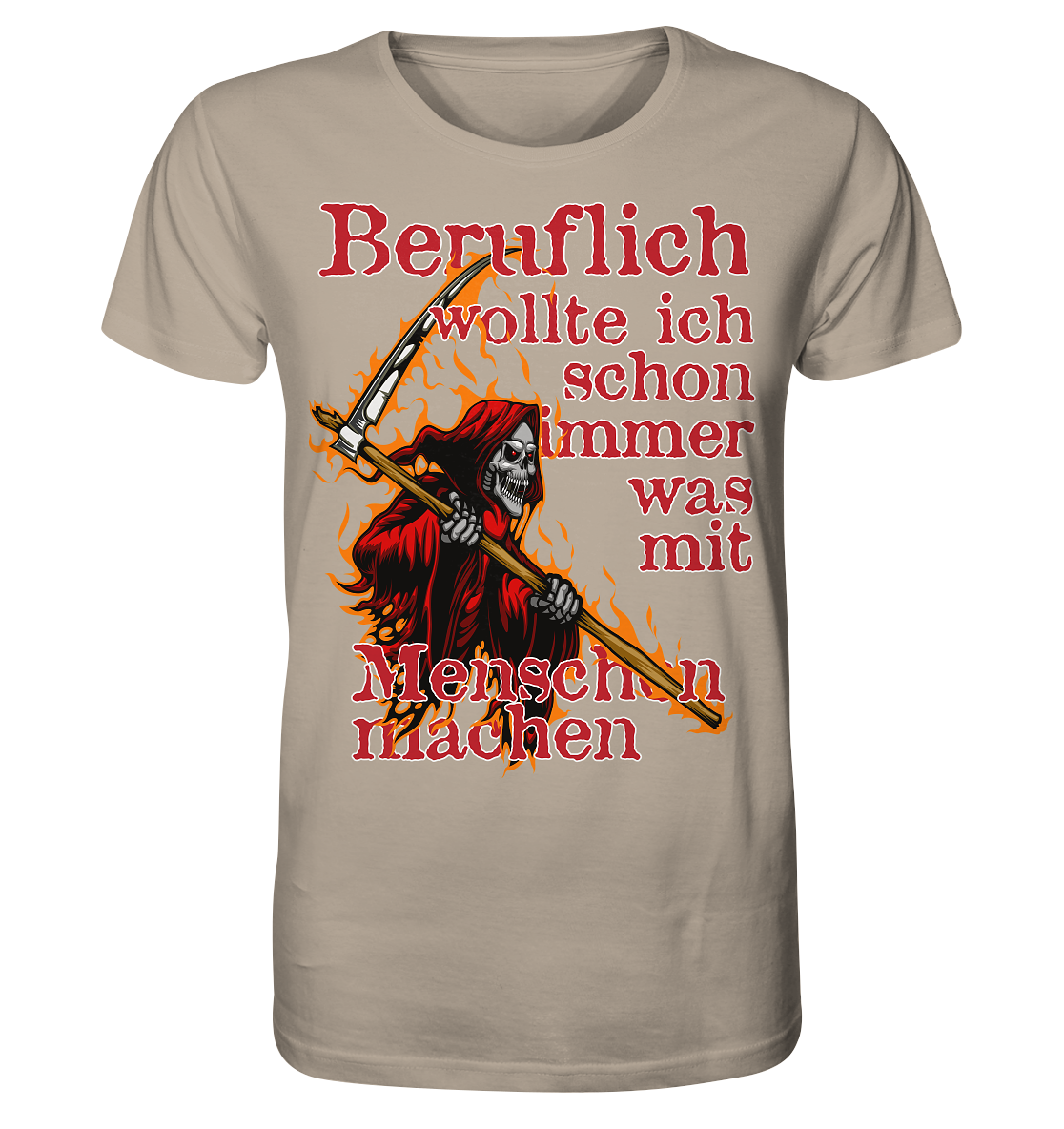 Beruflich wollte ich schon immer mit Menschen - Herren Premium Bio T-Shirt