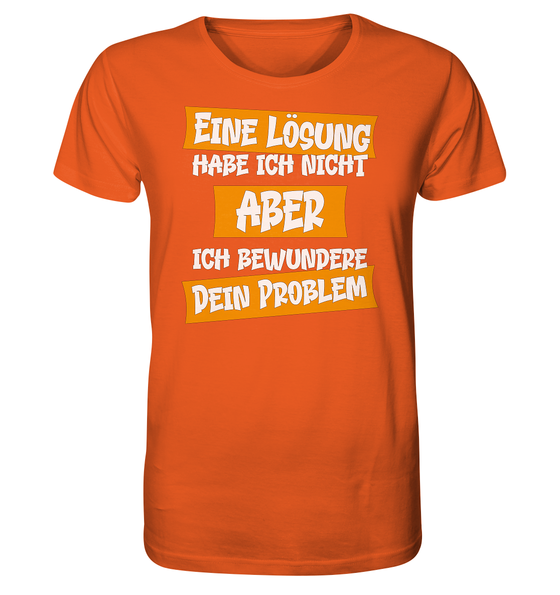 Eine Lösung habe ich nicht - Herren Premium Bio T-Shirt