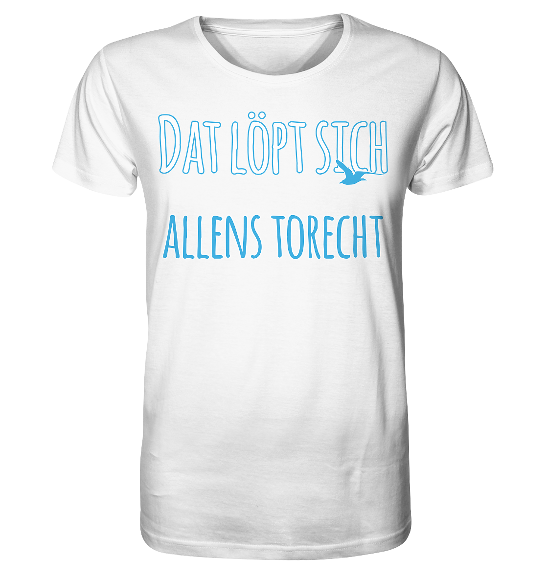 Dat löpt sich allens torecht - Herren Premium Bio T-Shirt