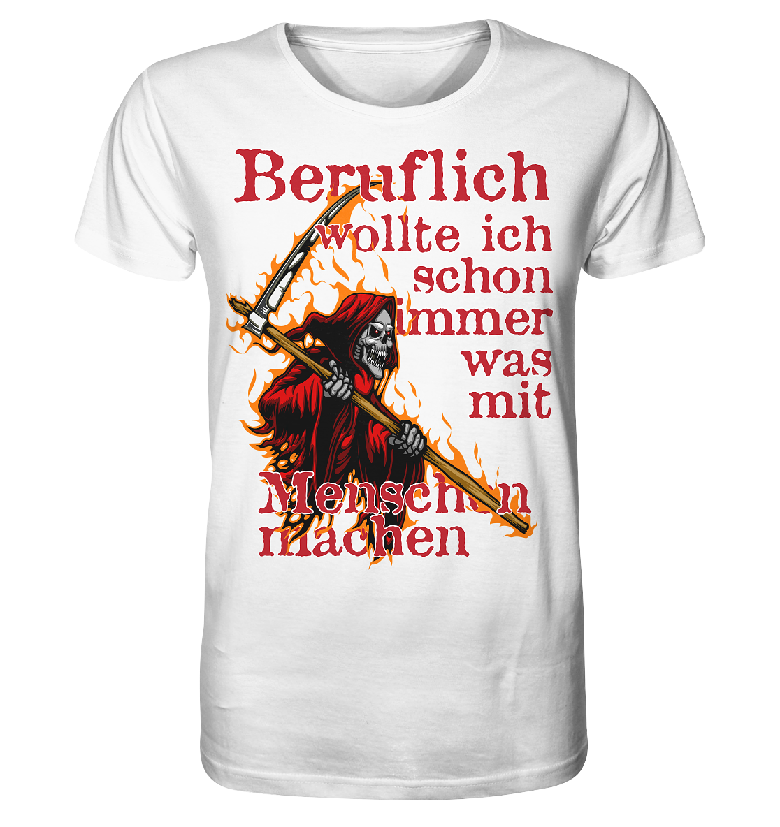 Beruflich wollte ich schon immer mit Menschen - Herren Premium Bio T-Shirt