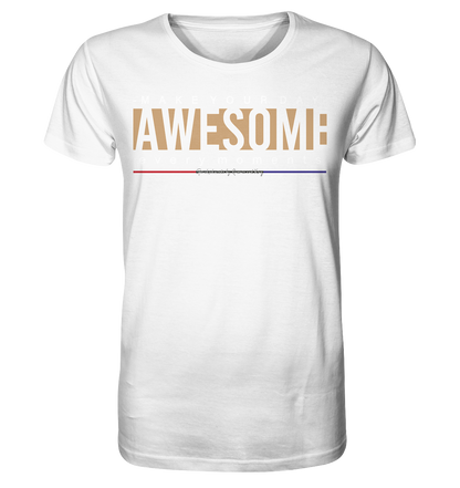 Make Your Day Awesome - Herren Premium Bio T-Shirt