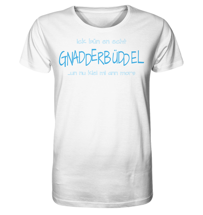 Gnadderbüddel - Herren Premium Bio T-Shirt