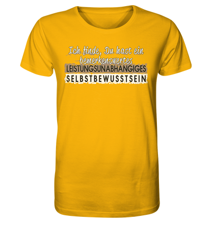 Bemerkenswertes Leistungsunabhängiges Selbstbewusstsein -Herren Premium Bio T-Shirt