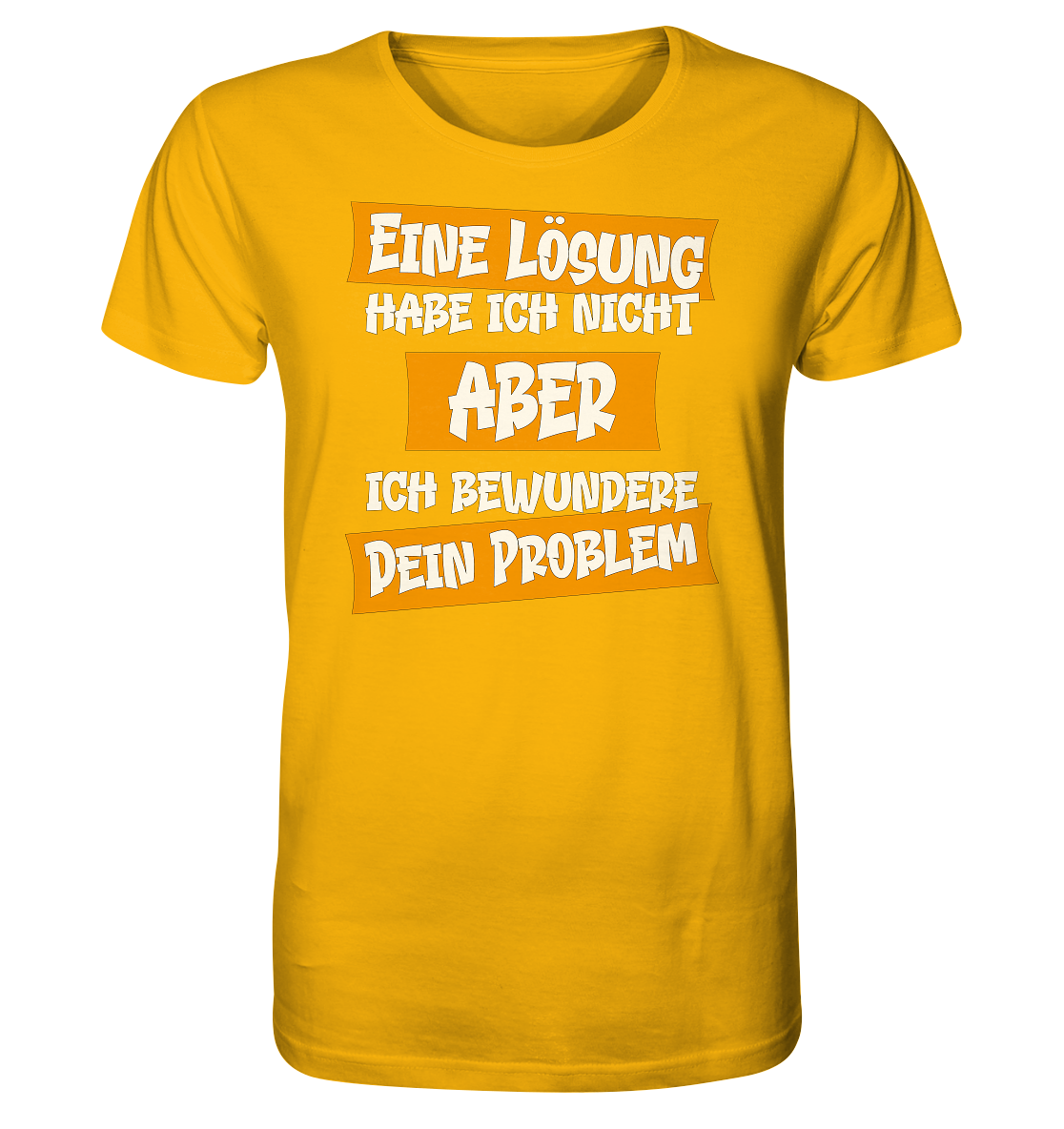 Eine Lösung habe ich nicht - Herren Premium Bio T-Shirt