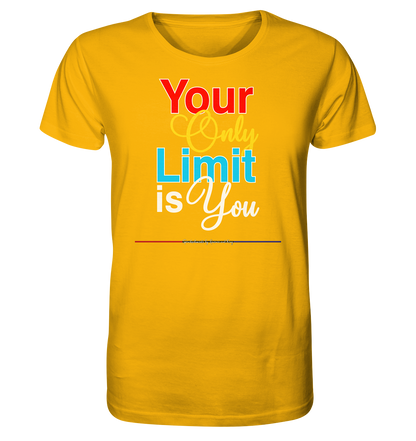 Your only Limit is you - Herren Premium Bio T-Shirt