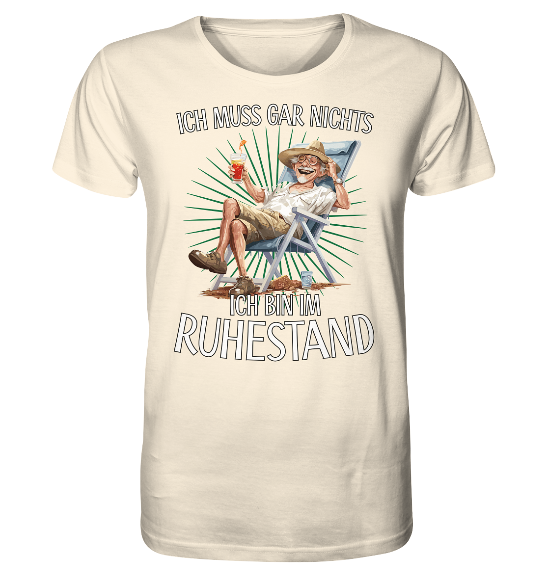 Ich muss gar nichts ich bin im Ruhestand - Herren Premium Bio T-Shirt