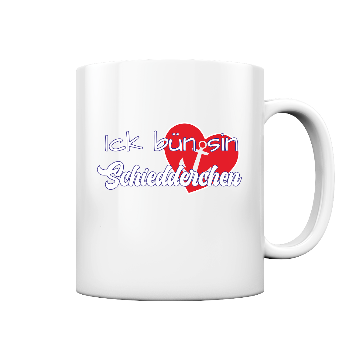 Ick bün sin Schiedderchen - Kaffeepott