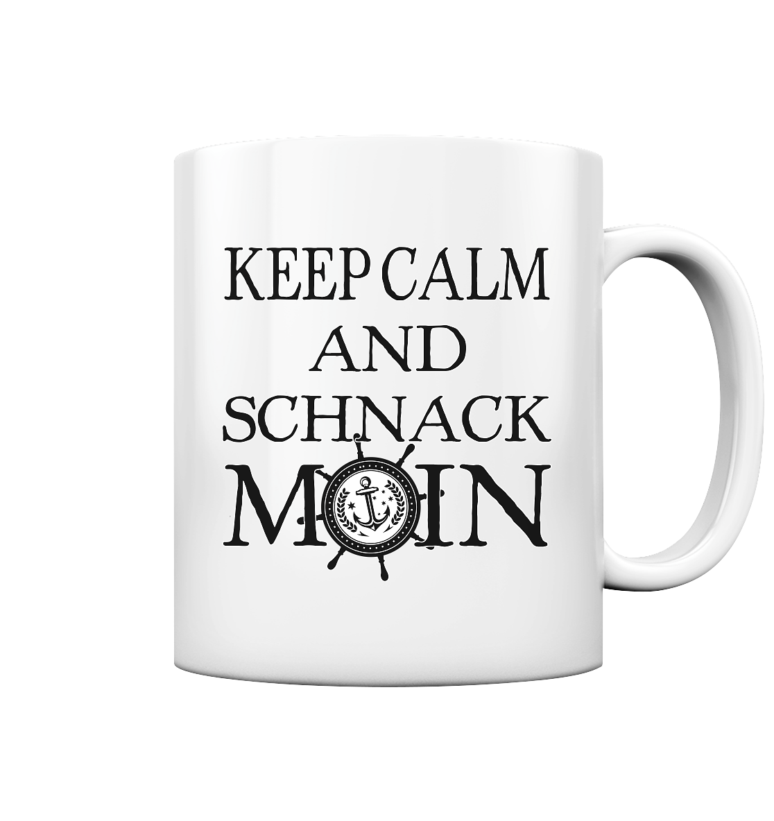 Keep Calm and schnack Moin - Kaffeepott