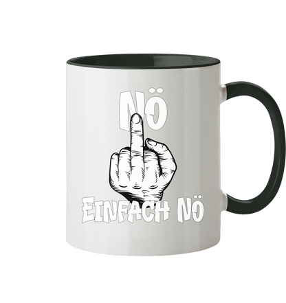 Nö Einfach Nö - Tasse zweifarbig